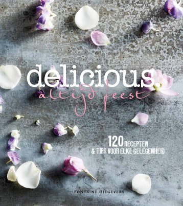 delicioius. altijd feest! - kookboek