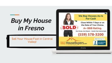 Buy My House in Fresno – Central Valley House Buyers