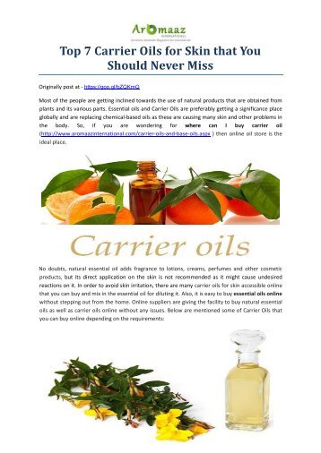 Top 7 Carrier Oils for Skin that You Should Never Miss