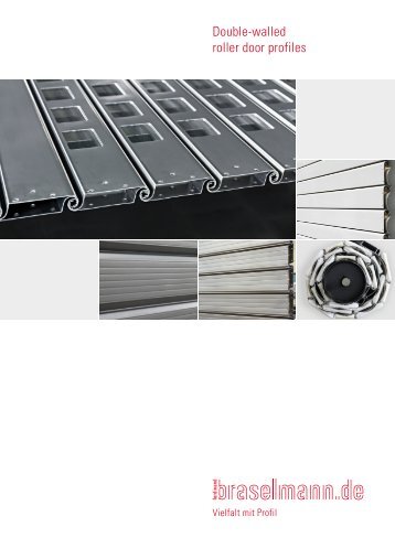 double-walled roller shutter profiles - Ferdinand Braselmann GmbH ...