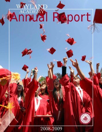 2008-2009 Annual Report - Wayland Academy