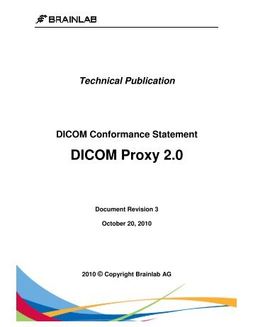 DICOM Proxy 2.0 - Brainlab