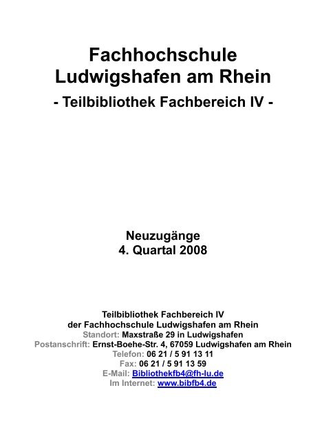 Neuerwerbungsliste 4. Quartal 2008 - Teilbibliothek Fachbereich IV ...