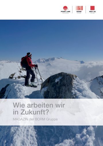 Wie arbeiten wir in Zukunft?