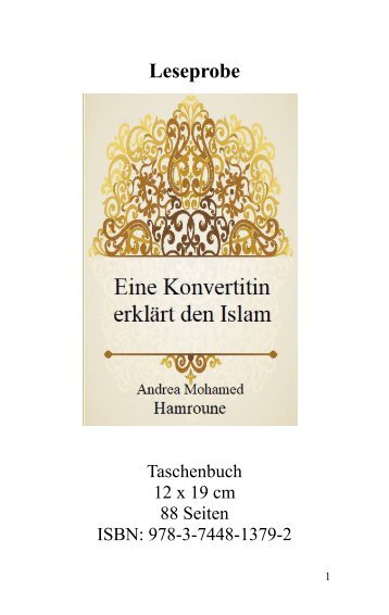 Leseprobe "Eine Konvertitin erklärt den Islam" von Andrea Mohamed Hamroune