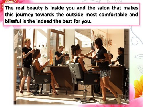 Choose An Ideal Beauty Salon That Offers The Best Amenities