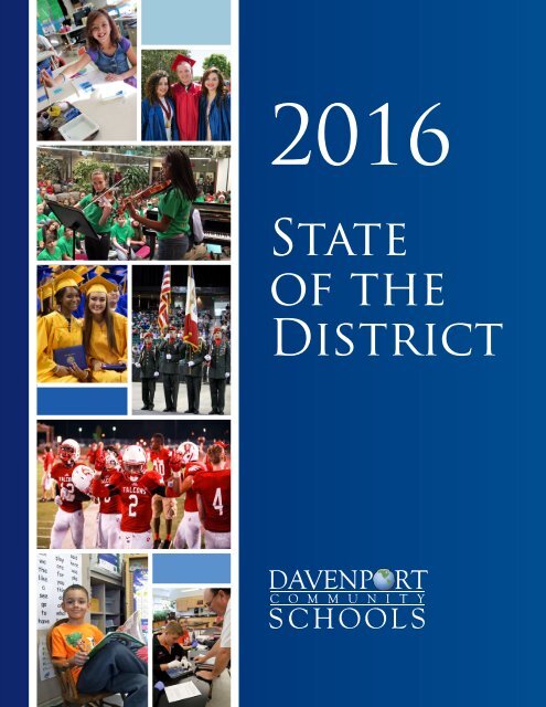 Davenport Community Schools: 2016 State of The District