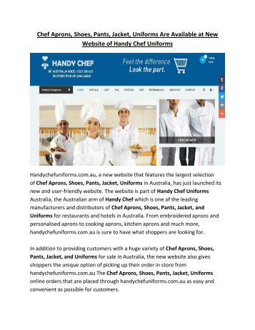 Chef Aprons, Shoes, Pants, Jacket, Uniforms Are Available at New Website of Handy Chef Uniforms