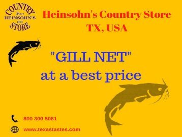 Gill Net at Heinsohn's Country Store | At best price