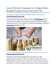 Loan Provider Company in  Siliguri West Bengal Tirupati Invest Services TIS