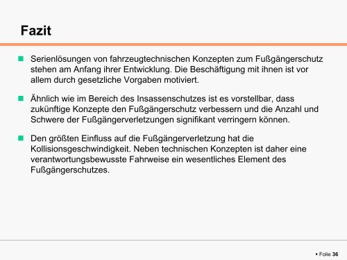 Fahrzeugtechnische Konzepte zum Fußgängerschutz - Lehrstuhl für ...