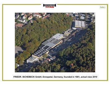 FRIEDR. ISCHEBECK GmbH, Ennepetal, Germany, founded in ...