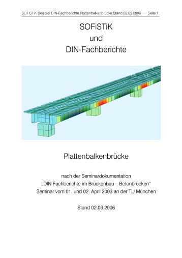 SOFiSTiK und DIN-Fachberichte