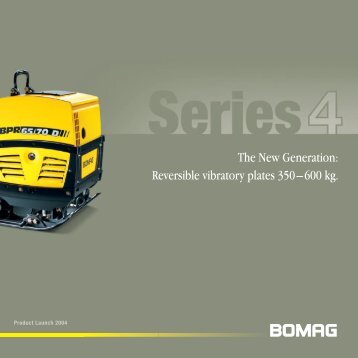 The New Generation: Reversible vibratory plates 350Ã¢ÂÂ600 ... - Bomag