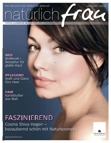 Ausgabe 01/2010 FASZINIEREND - Annemarie Börlind