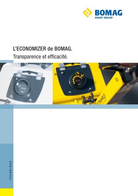 L'ECONOMIZER de BOMAG. Transparence et efficacité.