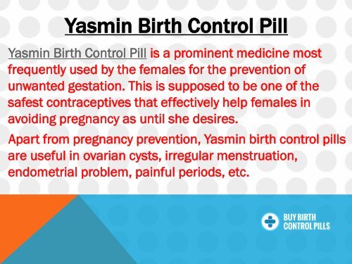 Get Liberty From The Pregnancy By Yasmin Birth Control Pills