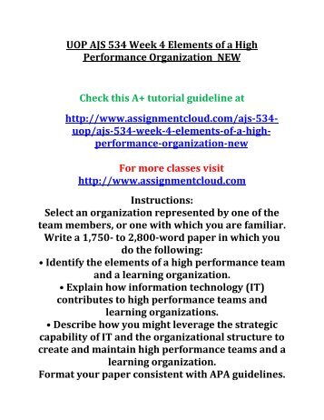 UOP AJS 534 Week 4 Elements of a High Performance Organization  NEW