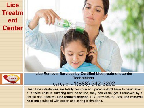 Lice removal Service by LTC certified agents