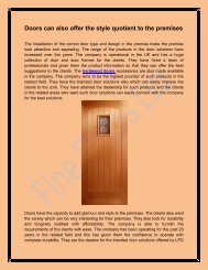 Doors can also offer the style quotient to the premises