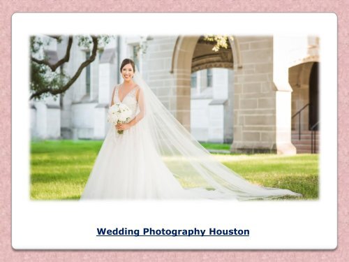 Wedding Photographers Houston