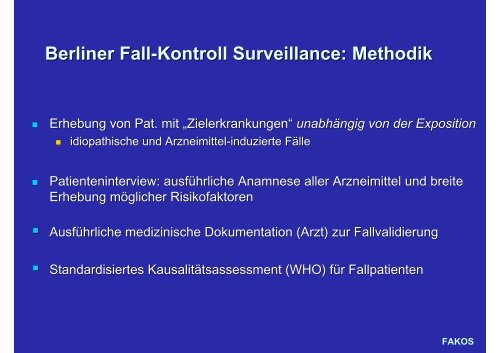 Methodische Ansätze der Pharmakovigilanz in Deutschland - BIPS