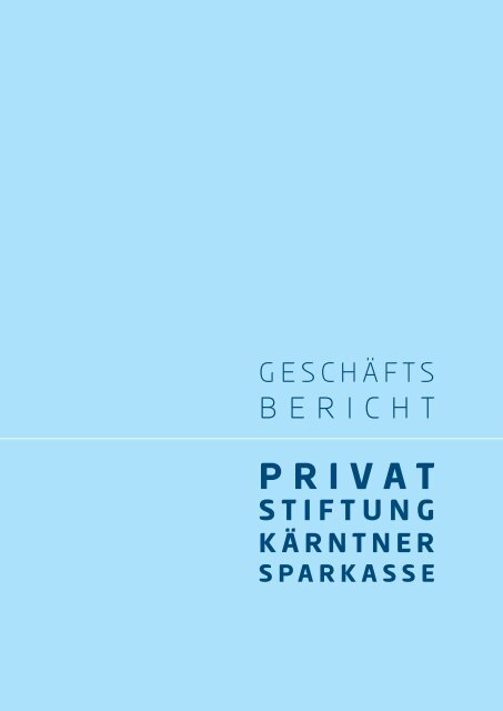 Jahresbericht_A4_2017_Privatstiftung_Einzelseiten