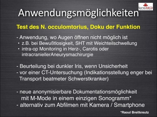 D-Probleme: Sonoskopie des ONSD, Pupillomotorik und mehr....