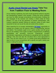 Audio visual Rentals Take You from Tradition Floor to Meeting Room