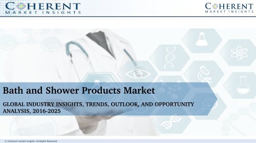 Bath and Shower Products Market, Bath and Shower Products Market Growth, Bath and Shower Products Marke Size