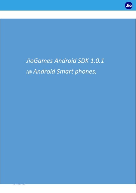 Gamesdk Android JioGames_Android_SDK_Guide_v1.0.1