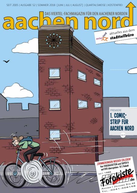 Aachen Nord Viertelmagazin 52 – Sommer 2018