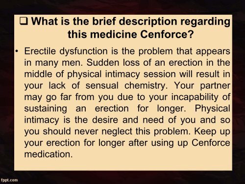 MAKE YOUR SENSUAL NIGHT ENTHRALLING AFTER TAKING CENFORCE