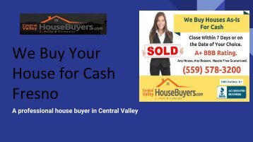 Sell Your House Lemoore CA – Central Valley House Buyers