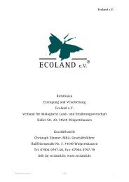 Richtlinien Erzeugung und Verarbeitung Ecoland e.V. Verband für ...