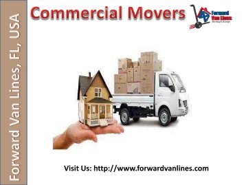 Commercial Movers from Forward Van Lines, FL, USA