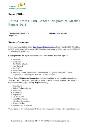 Skin Cancer Diagnostics Market Report 2018