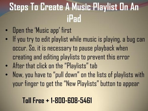 Dial1-800-608-5461 To Create A Music Playlist On An iPad