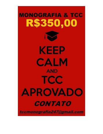 Faça conosco encomendas de tcc e monografia por R$350,00