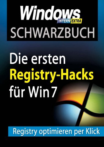 Die Ersten Registry Hacks Für Windows 7