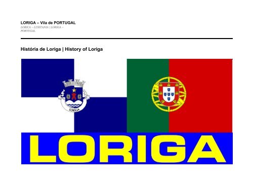 História de Loriga _ History of Loriga _ LORIGA _ Vila de PORTUGAL