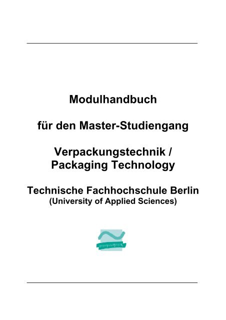 Modulhandbuch für den Master-Studiengang Verpackungstechnik ...