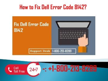 1-800-213-8289 Fix Dell Error Code 8142