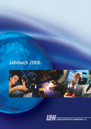 Jahrbuch 2006 - Laser Zentrum Hannover eV