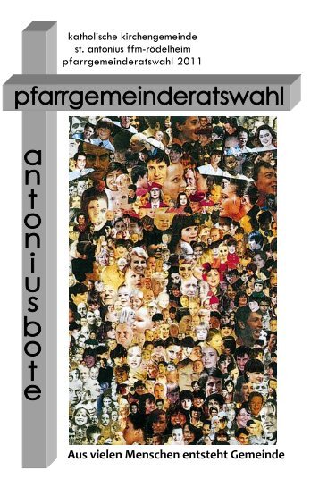 Ausgabe Pfarrgemeinderatswhal 2011 - St. Antonius Frankfurt ...