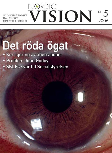 Nordic Vision - nr 5 2006 - Sveriges Kontaktlinsförening