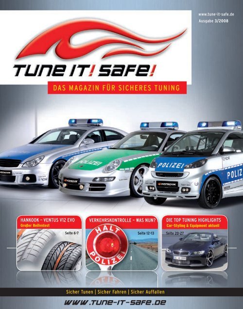 FÜR DAS SICHERES Tune - MAGAZIN TUNING it! Safe!