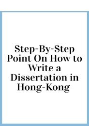 Step-By-Step Point on How to Write a Dissertation in Hong-Kong
