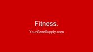 Fitness - YourGearSupply