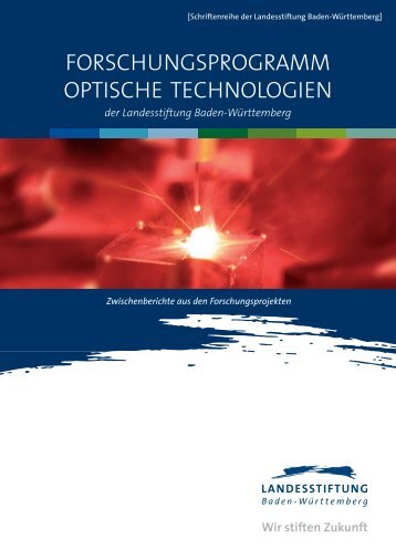 forschungsprogramm optische technologien - Baden-Württemberg ...